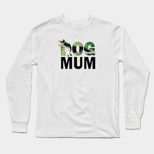 DOG MUM - Schnauzer oil painting word art Long Sleeve T-Shirt